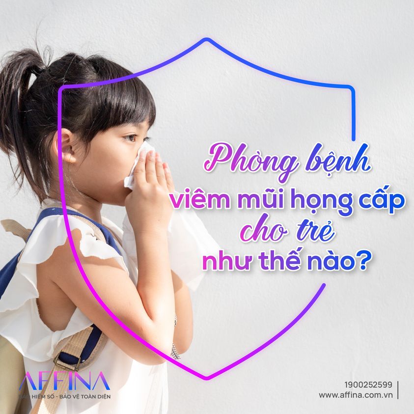 PHÒNG BỆNH VIÊM MŨI HỌNG CẤP CHO TRẺ NHƯ THẾ NÀO.jpg